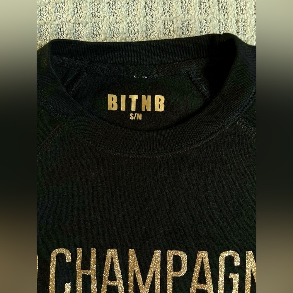 No Champagne No Gain! ๐ฅ๐พ Brunette the Label Crewneck Sweatshirt - Size S/M - Picture 7 of 7